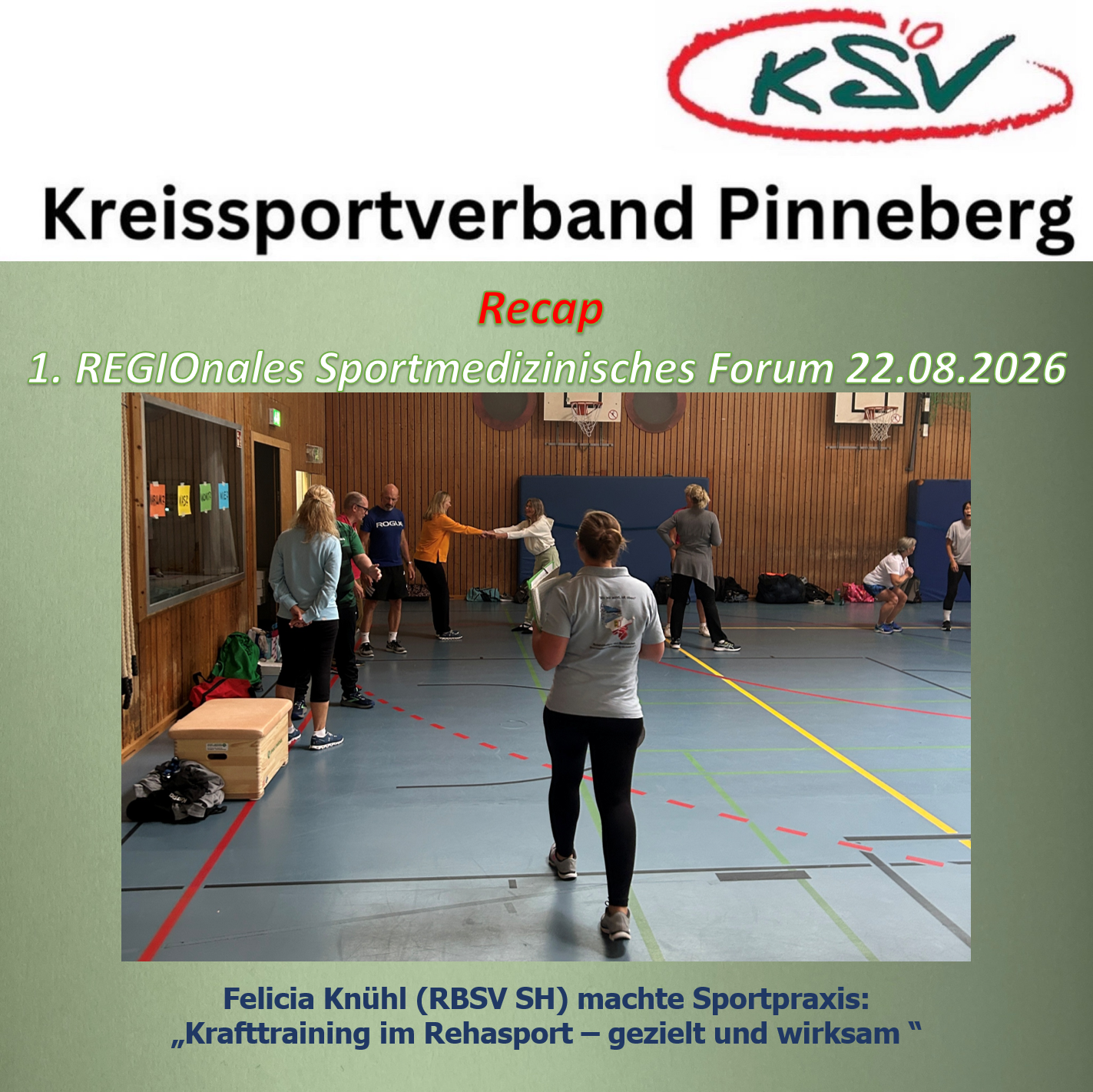 Felicia Knühl (RBSV SH) machte Sportpraxis: „Krafttraining im Rehasport – gezielt und wirksam “ - Foto: Christa Nordwald (KSV)